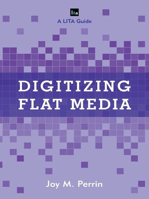 cover image of Digitizing Flat Media